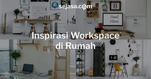 Tips Mengatur Workspace Yang Ergonomis Di Rumah Tingkatkan Produktivitas Dan Kesehatan Anda